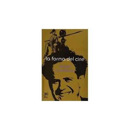 Libro. LA FORMA DEL CINE. Sergei Eisenstein