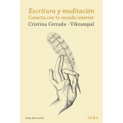 Libro. ESCRITURA Y MEDITACIÓN: CONECTA CON TU MUNDO INTERIOR
