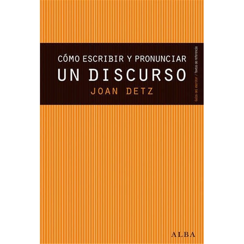 Libro. CÓMO ESCRIBIR Y PRONUNCIAR UN DISCURSO