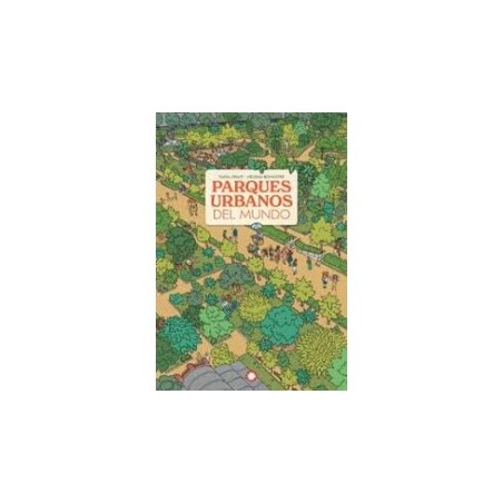 Libro. PARQUES URBANOS DEL MUNDO