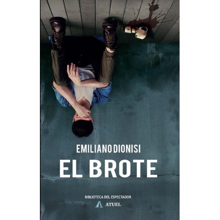Libro. EL BROTE. Emiliano Dionisi