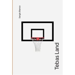 Libro. TEBAS LAND. Sergio Blanco