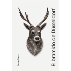 Libro. EL BRAMIDO DE DÜSSELDORF. Sergio Blanco