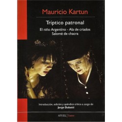 Libro. TRÍPTICO PATRONAL. MAURICIO KARTUN