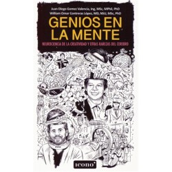 Libro. Genios en la mente - Neurociencia de la creatividad y otras rarezas del cerebro
