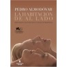 Libro. La habitación de al lado. Pedro Almodóvar