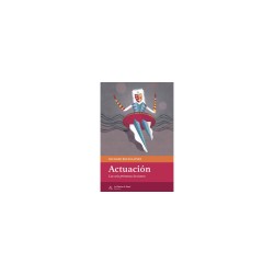 Libro. ACTUACIÓN. Las seis primeras lecciones. Richard Boleslavsky
