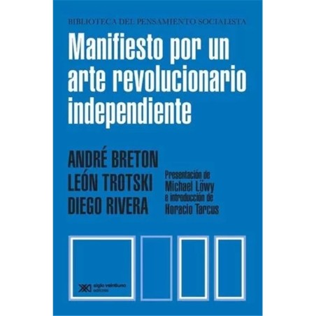 Libro. MANIFIESTO POR UN ARTE REVOLUCIONARIO INDEPENDIENTE