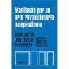 Libro. MANIFIESTO POR UN ARTE REVOLUCIONARIO INDEPENDIENTE