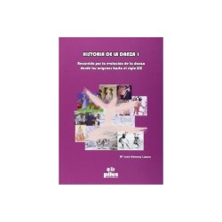 Libro. HISTORIA DE LA DANZA I. Ma José Alemany Lázaro