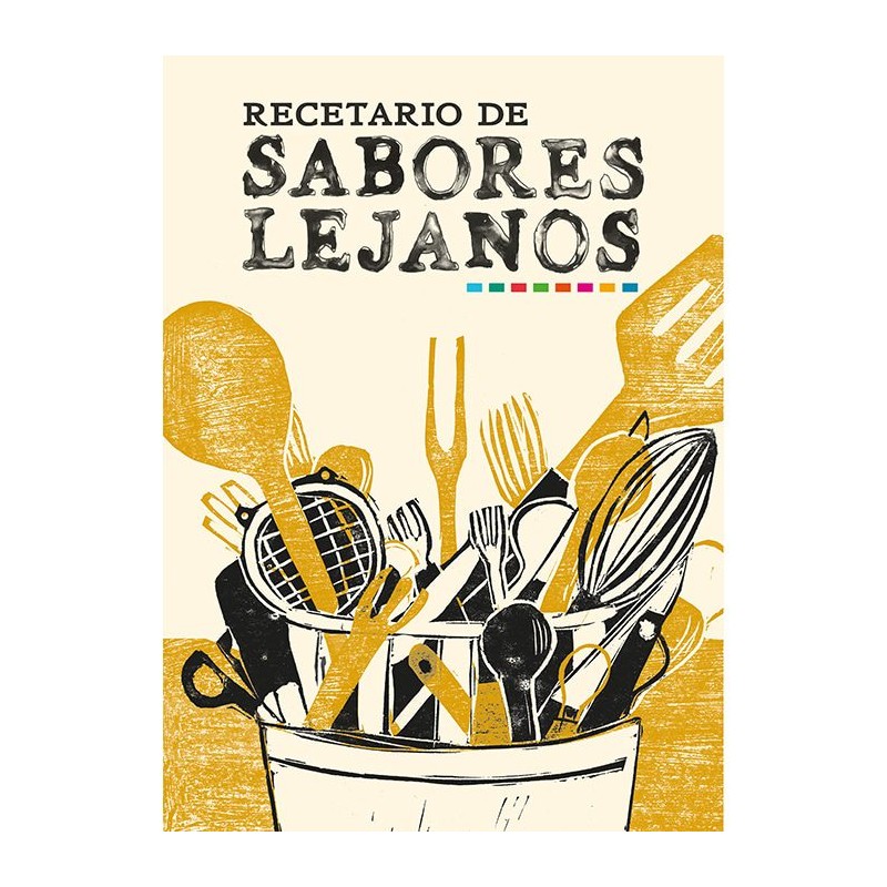 LIBRO. Recetario de sabores lejanos