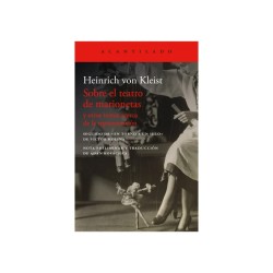 Libro. SOBRE EL TEATRO DE MARIONETAS. Heinrich von Kleist