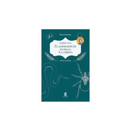 Libro en braille + audiolibro. EL ALMOHADÓN DE PLUMAS - A LA DERIVA. Horacio Quiroga