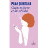 Libro. CAPERUCITA SE COME AL LOBO. Pilar Quintana
