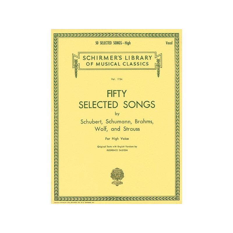 Partitura. FIFTY SELECTED SONGS by Schubert, Schumann, Brahms, Wolf & Strauss