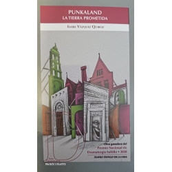 Libro. PUNKLAND. La tierra prometida. Isabel Vázquez Quiroz