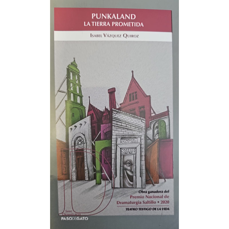 Libro. PUNKLAND. La tierra prometida. Isabel Vázquez Quiroz