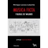Libro. Musica ficta. Figuras de Wagner