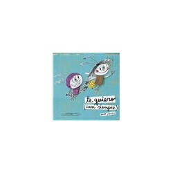 Libro. TE QUIERO (CASI SIEMPRE). Tapa dura