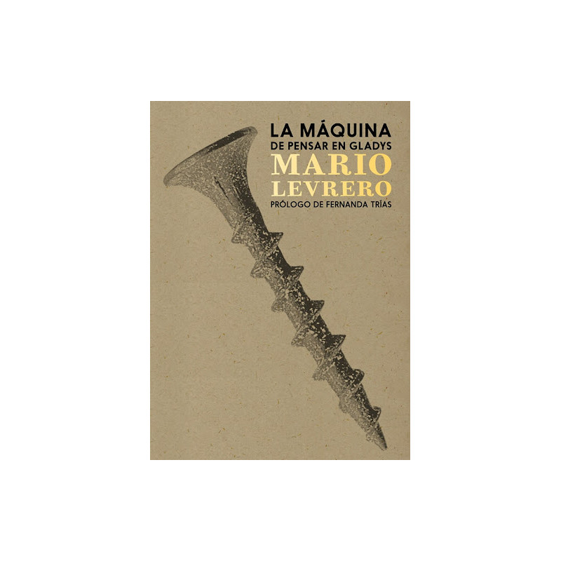 La Máquina de pensar en Gladys