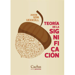 Libro. TEORÍA DE LA SIGNIFICACIÓN. Jakob von Uexküll