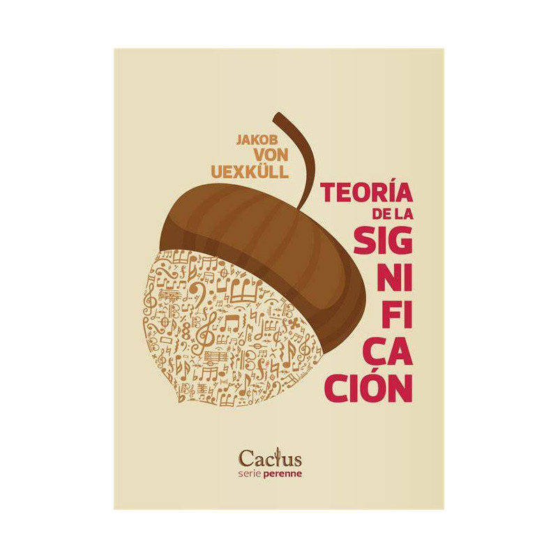 Libro. TEORÍA DE LA SIGNIFICACIÓN. Jakob von Uexküll