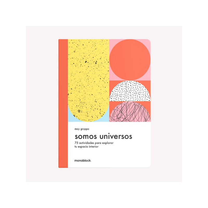 Libro. Somos universos. May Groppo
