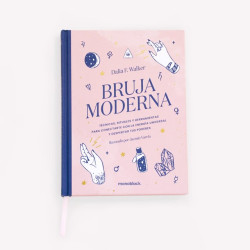 Bruja Moderna (técnicas, rituales y herramientas para conectar con tu energía universal y despertar tus poderes)