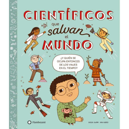 Libro. CIENTÍFICOS QUE SALVAN EL MUNDO