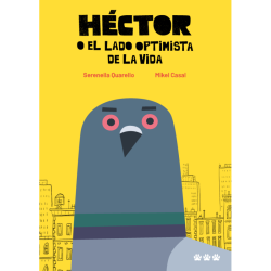 Libro. HÉCTOR O EL LADO OPTIMISTA DE LA VIDA