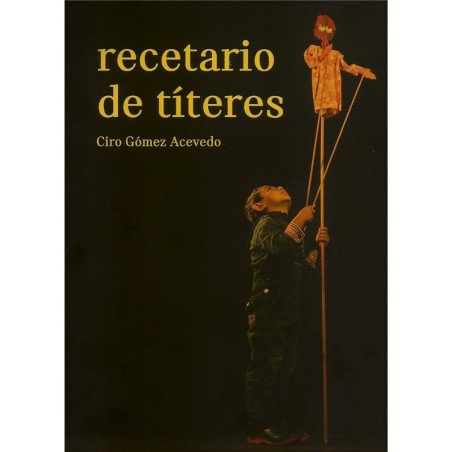 Libro. RECETARIO DE TÍTERES