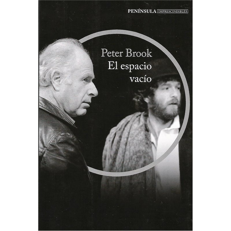 Libro. EL ESPACIO VACIÓ- PETER BROOK