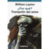 Libro. ¿POR QUÉ? TRAMPOLÍN DEL ACTOR