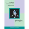 Libro. GUÍA DEL ACTOR PARA CREAR UN PERSONAJE