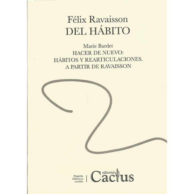 Libro. FÉLIX RAVAISSON - DEL HÁBITO