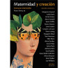 Libro. MATERNIDAD Y CREACIÓN