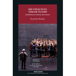 Libro. MIS VIDAS EN EL TERCER TEATRO. Diferencia, oficio, revuelta