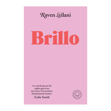 Libro. BRILLO. Raven Leilani