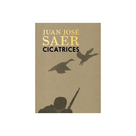 Libro. CICATRICES. JUAN JOSÉ SAER
