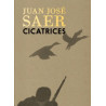 Libro. CICATRICES. JUAN JOSÉ SAER