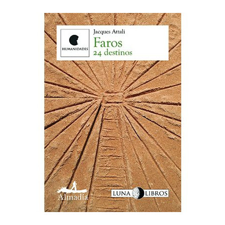 LIBRO. FAROS. 24 DESTINOS. JACQUES ATTALI