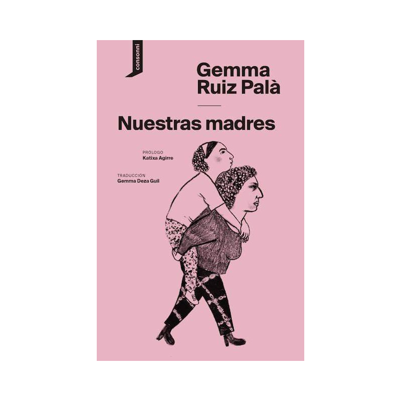 Libro. Nuestras madres. Gemma Ruiz Palà