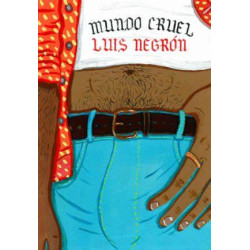 LIBRO MUNDO CRUEL. LUIS NEGRÓN