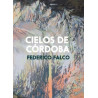 Libro. CIELOS DE CÓRDOBA. Federico Falco