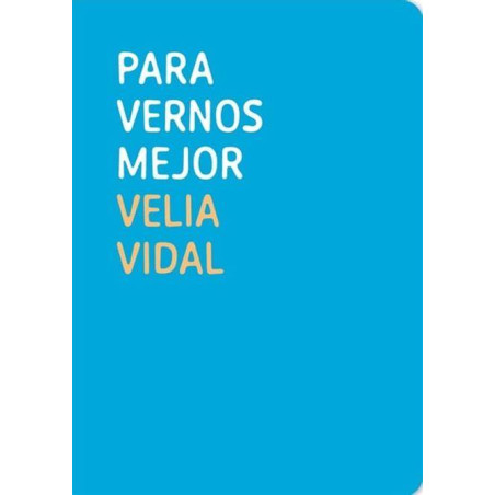 LIBRO. PARA VERNOS MEJOR.