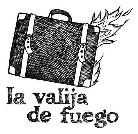 LA VALIJA DE FUEGO